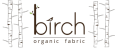 Birtch Organic Fabric